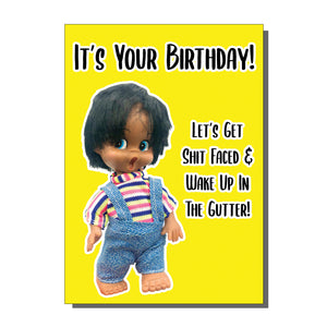 Let's Get Shit Faced Greetings Card