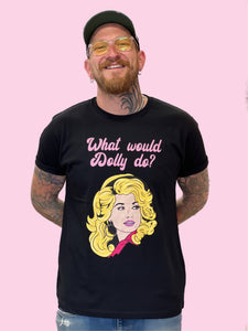 What Would Dolly Do Black Cotton Unisex T-shirt