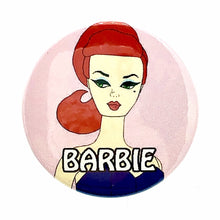 Load image into Gallery viewer, Barbie Button Pin Badge
