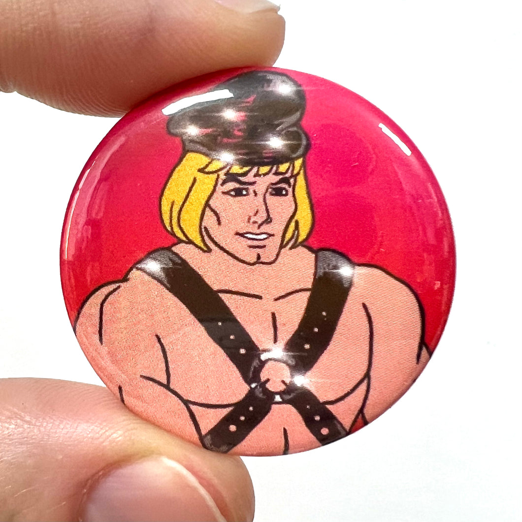 Fetish He-man Button Pin Badge