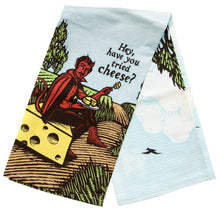Load image into Gallery viewer, Have You Tried Cheese Tea Towel
