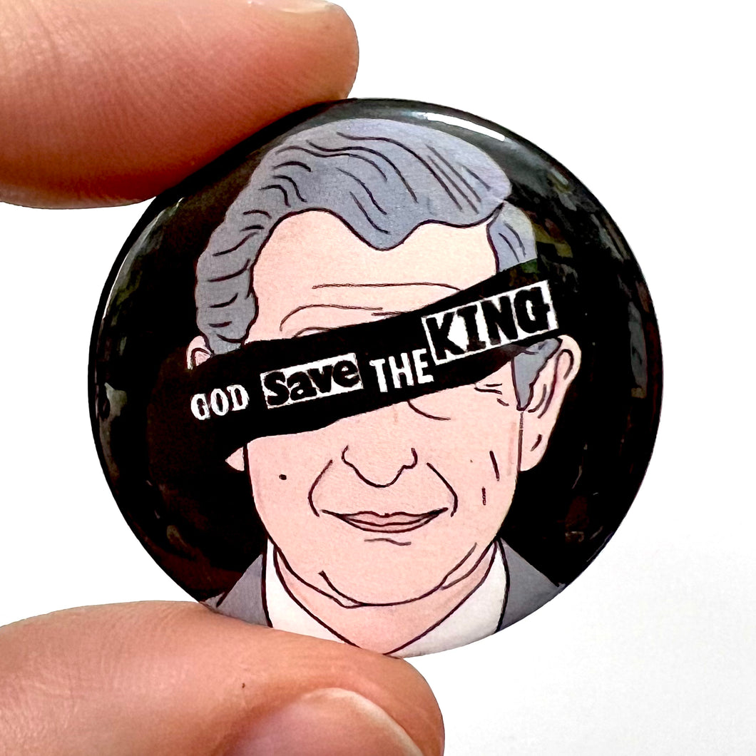God Save The King Button Pin Badge