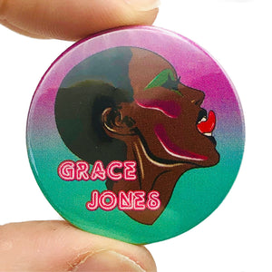Grace Jones Button Pin Badge