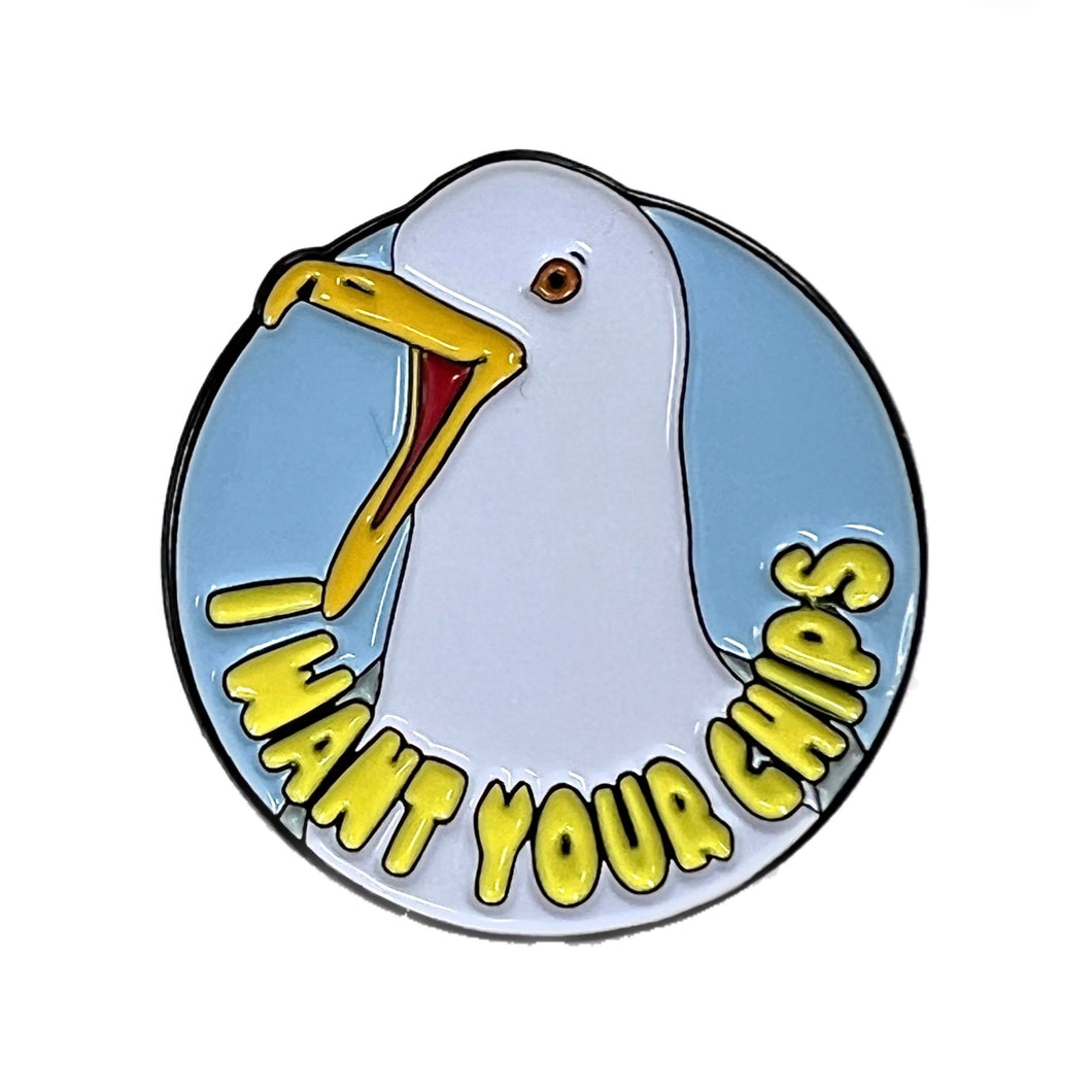 I Want Your Chips Cheeky Seagull Enamel Pin Badge