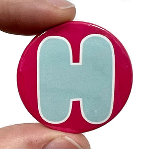 Letter H Button Pin Badge