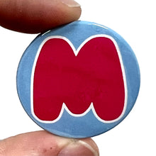 Load image into Gallery viewer, Letter M Button Pin Badge
