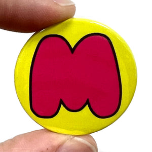 Letter M Button Pin Badge