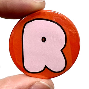 Letter R Button Pin Badge