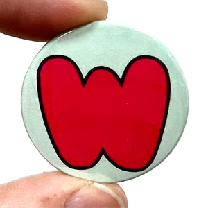 Letter W Button Pin Badge