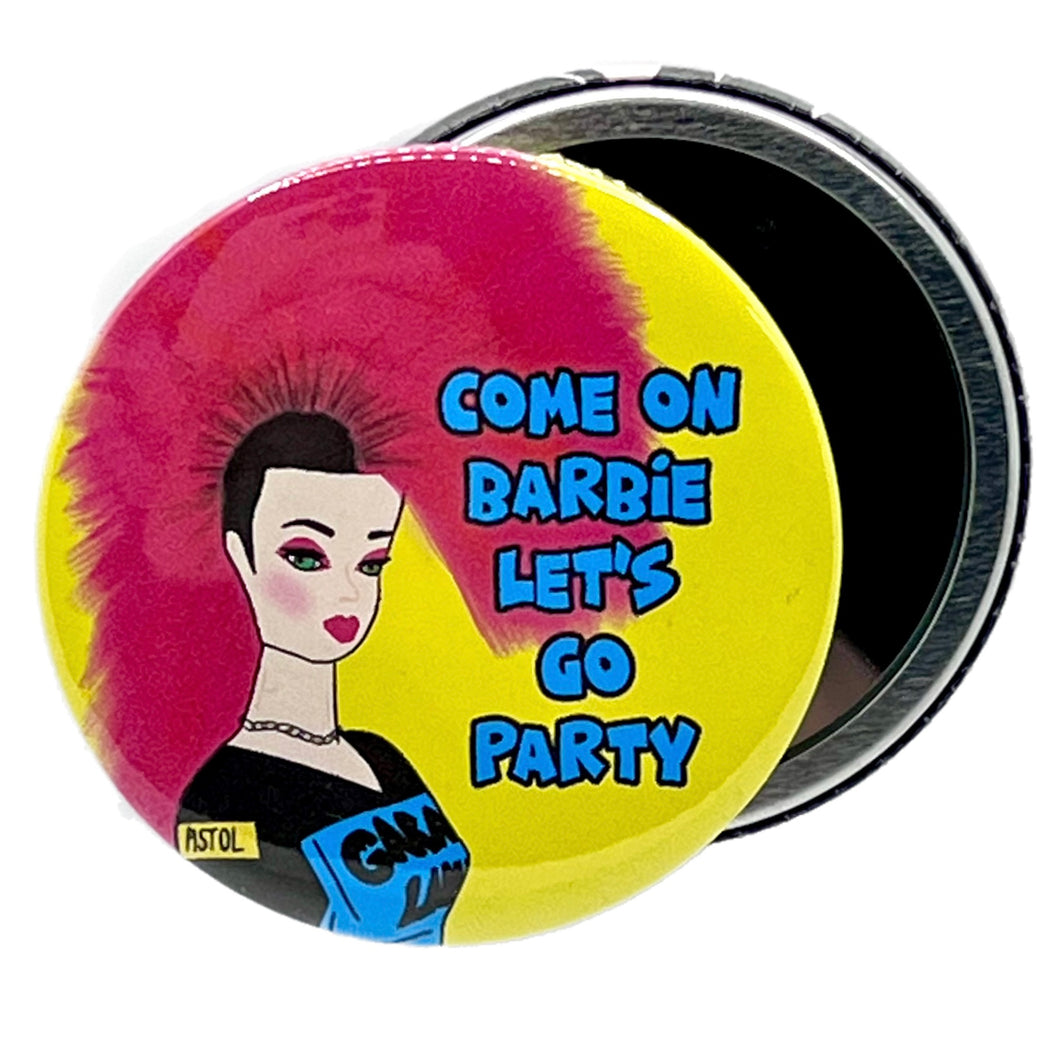 Come On Barbie Lets Go Party Punk Inspired Pocket Hand Mirror