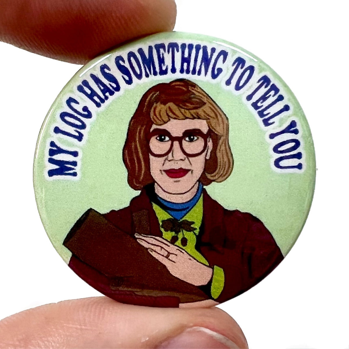 Log Lady Button Pin Badge – Bite Your Granny