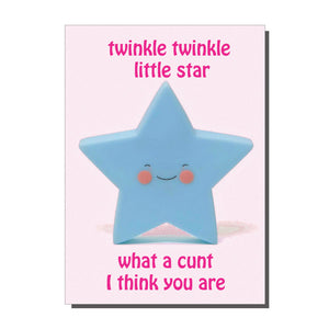 Twinkle Twinkle Little Star Rude Card
